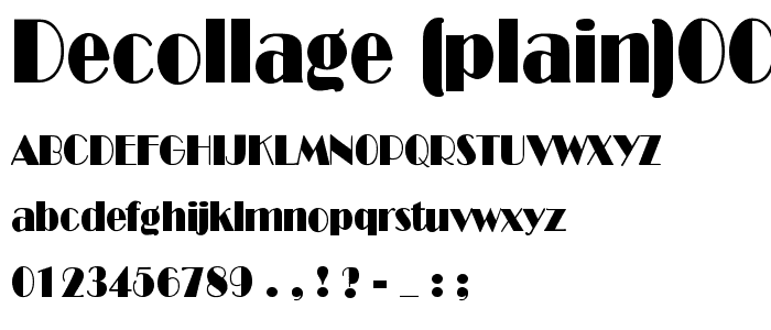 Decollage (Plain):001.001 font